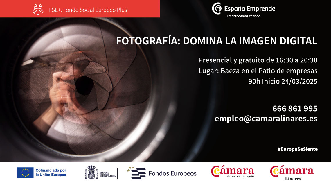 2025 EE - Fotografía: Domina la imagen digital. En Baeza (ABIERTO)